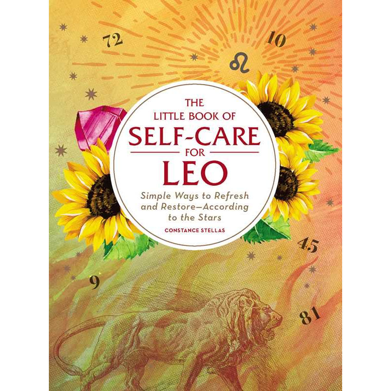 Little Book of Self-Care for Leo by Constance Stellas: Hardcover 160 pages / English