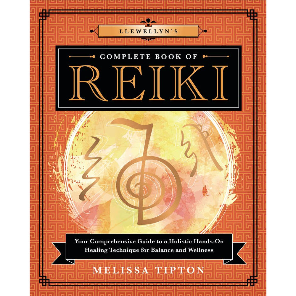 Llewellyn's Complete Book Of Reiki