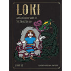 Loki: An Illustrated Guide to the Trickster God