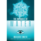 Miracle of Water by Masaru Emoto: Paperback 160 pages / English