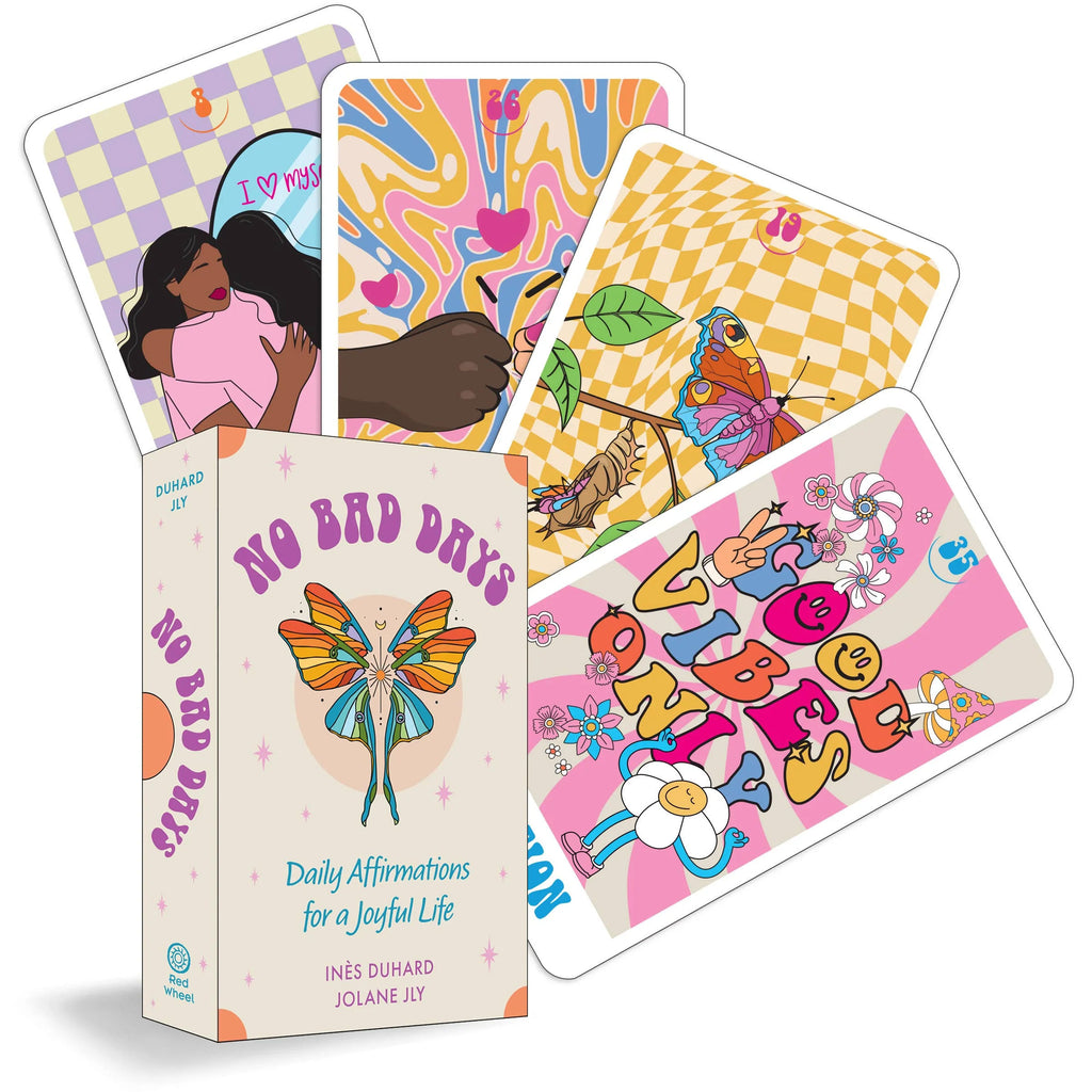 No Bad Days: Daily Affirmations for a Joyful Life (39 Cards)