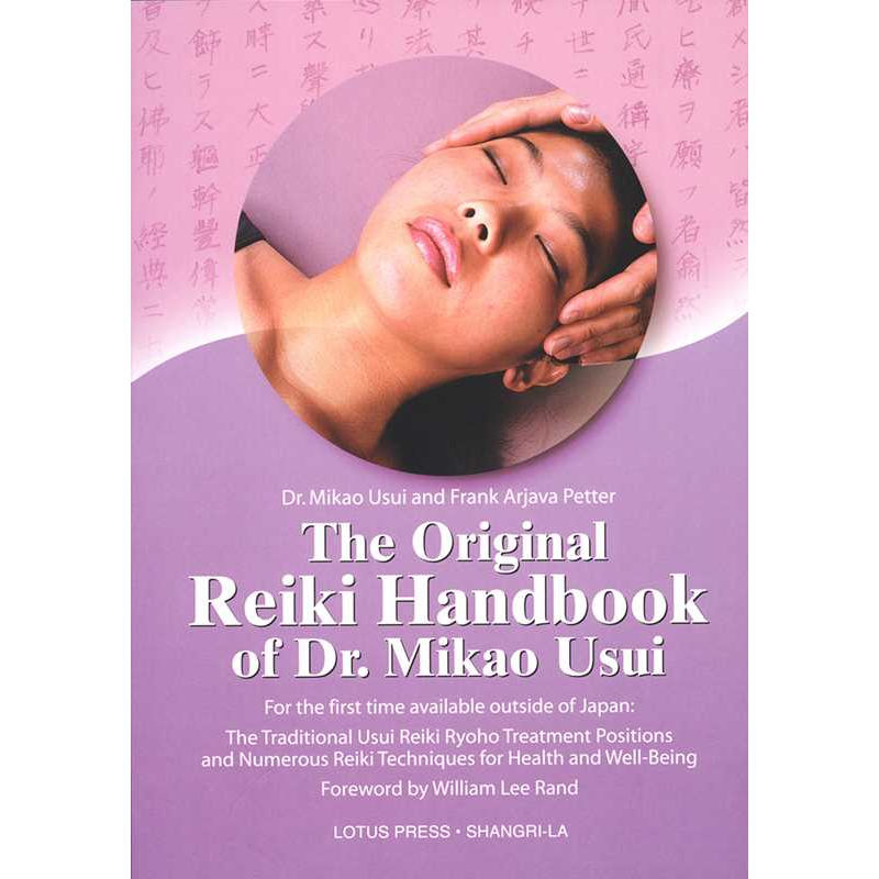 Original Reiki Handbook of Dr. Mikao Usui by Mikao Usui: Paperback 79 pages / English