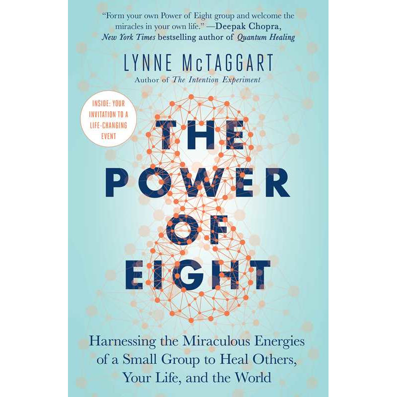 Power of Eight by Lynne McTaggart: Paperback 336 pages / English