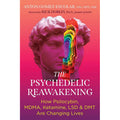 Psychedelic Reawakening by Anton Gomez-Escolar: Paperback 320 pages / English