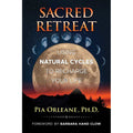 Sacred Retreat by Pia Orleane: Paperback 240 pages / English