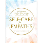 Self-Care for Empaths by Tanya Carroll Richardson: Hardcover 192 pages / English