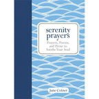 Serenity Prayers by June Cotner: Hardcover 152 pages / English