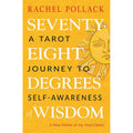 Seventy-Eight Degrees of Wisdom (Paperback) Rachel Pollack