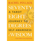 Seventy-Eight Degrees of Wisdom (Paperback) Rachel Pollack