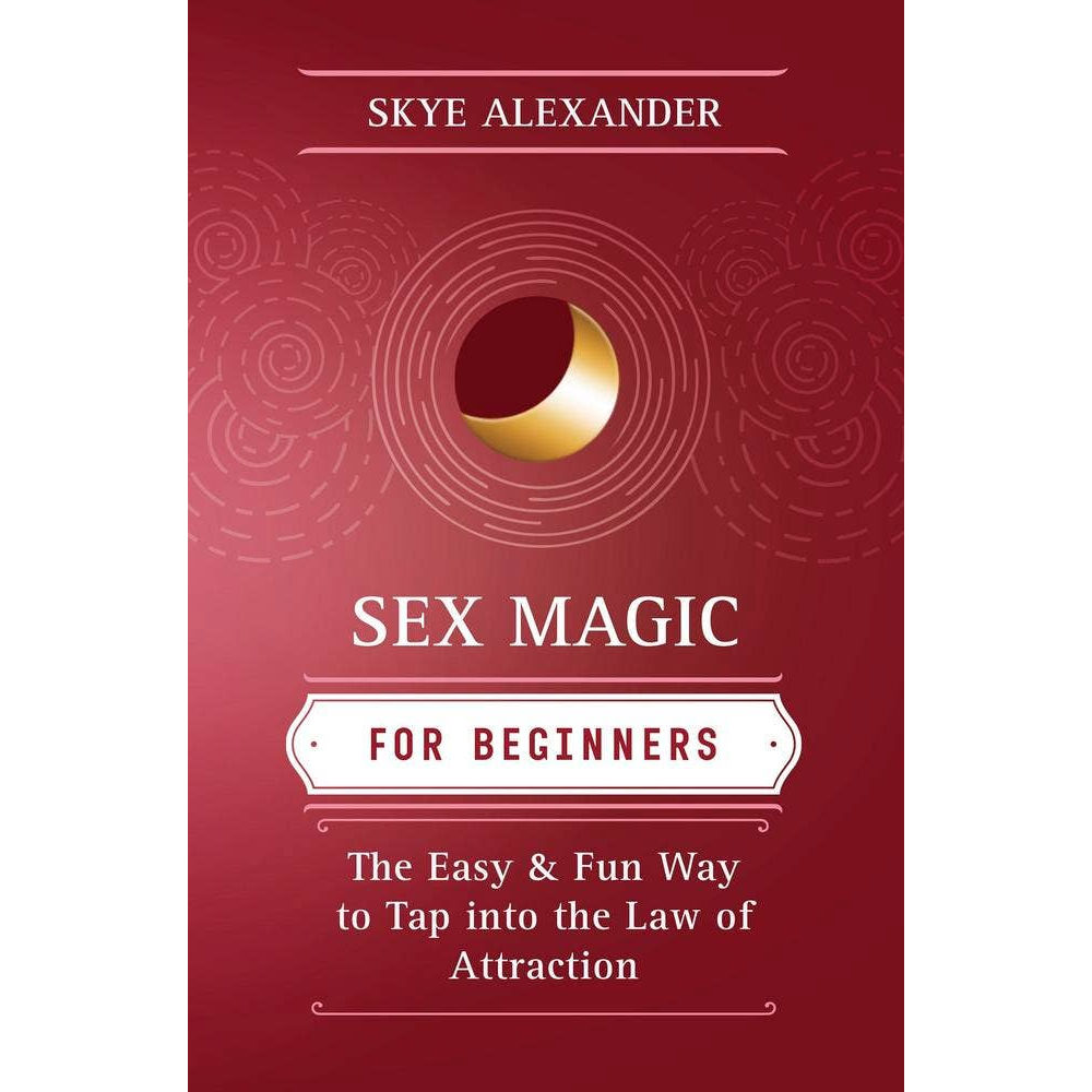 Sex Magic For Beginners