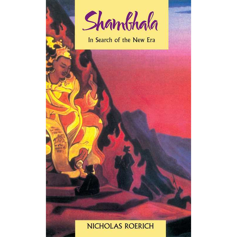 Shambhala by Nicholas Roerich: Paperback 332 pages / English