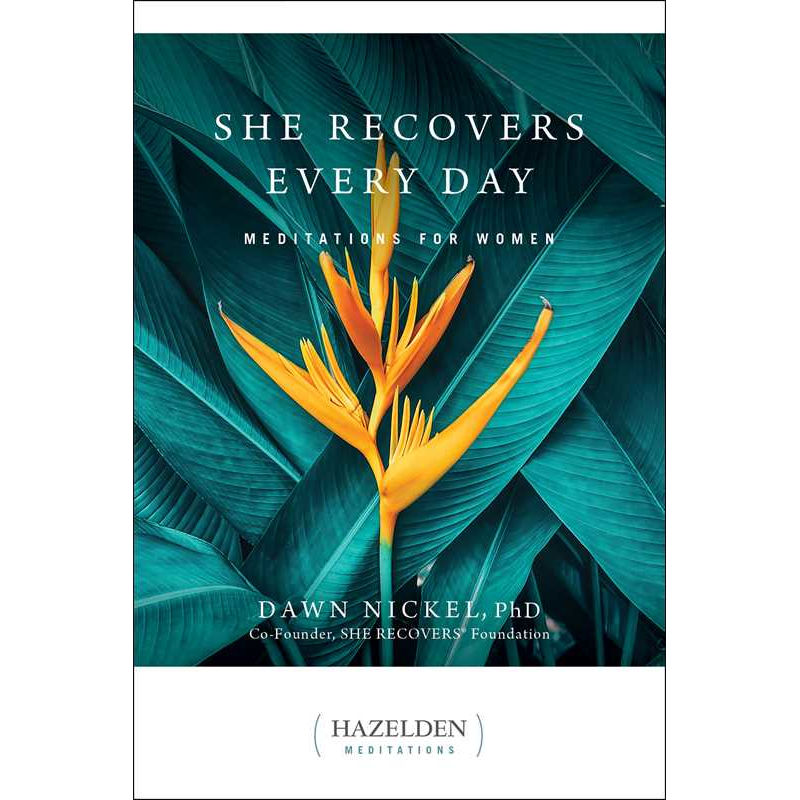 She Recovers Every Day by Dawn Nickel PhD: Paperback 424 pages / English