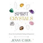 Spirit Crystals