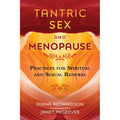 Tantric Sex and Menopause by Diana Richardson: Paperback 224 pages / English