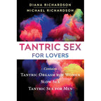Tantric Sex for Lovers by Diana Richardson: Paperback 576 pages / English