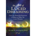 The Art Of Lucid Dreaming