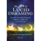 The Art Of Lucid Dreaming