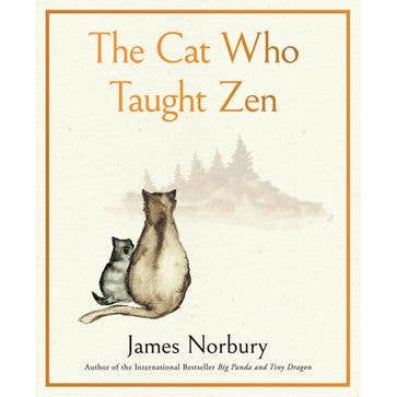 The Cat Who Taught Zen : James Norbury
