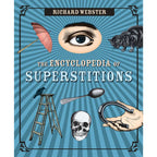 The Encyclopedia of Superstitions
