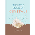 The Little Book of Crystals: Hardcover