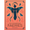 The Little Book of Faeries: Paperback