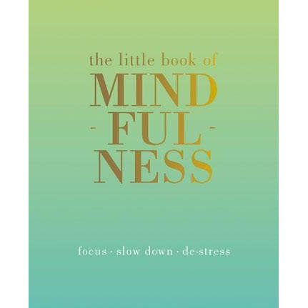 The Little Book of Mindfulness