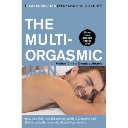 The Multi-Orgasmic Man - Mantak Chia