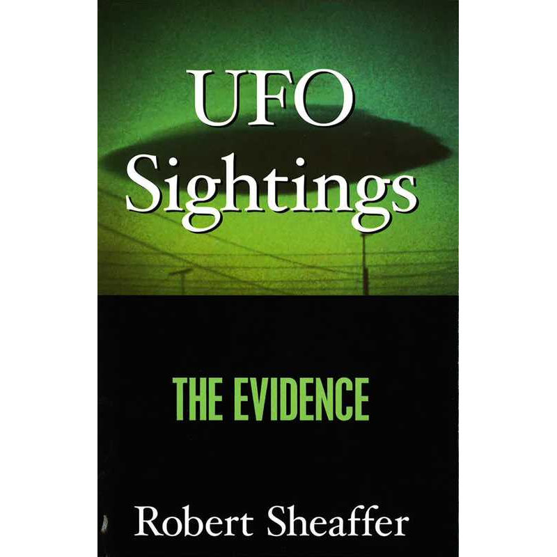 UFO Sightings by Robert Sheaffer: Hardcover 348 pages / English