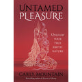 Untamed Pleasure: Unleash Your True Erotic Nature