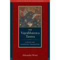 Vajrabhairava Tantra by Aleksandra Wenta: Hardcover 376 pages / English