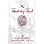 Wandering Womb by Lana Thompson: Hardcover 208 pages / English
