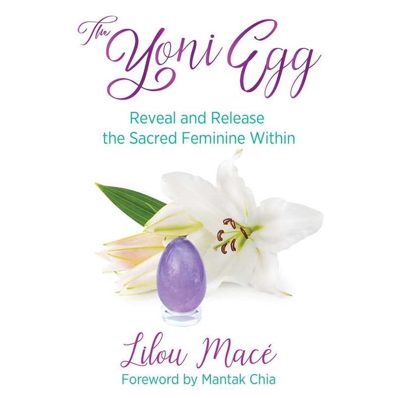 Yoni Egg by Lilou Macé: Paperback 192 pages / English