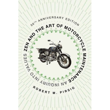 Zen and the Art of Motorcycle Maintenance 50th Anniv