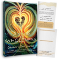 Wisdom of Wholeness: Shadow Work Journal
