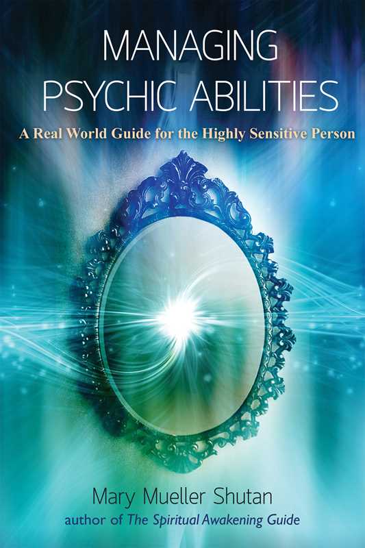 Managing Psychic Abilities by Mary Mueller Shutan: Paperback 160 pages / English