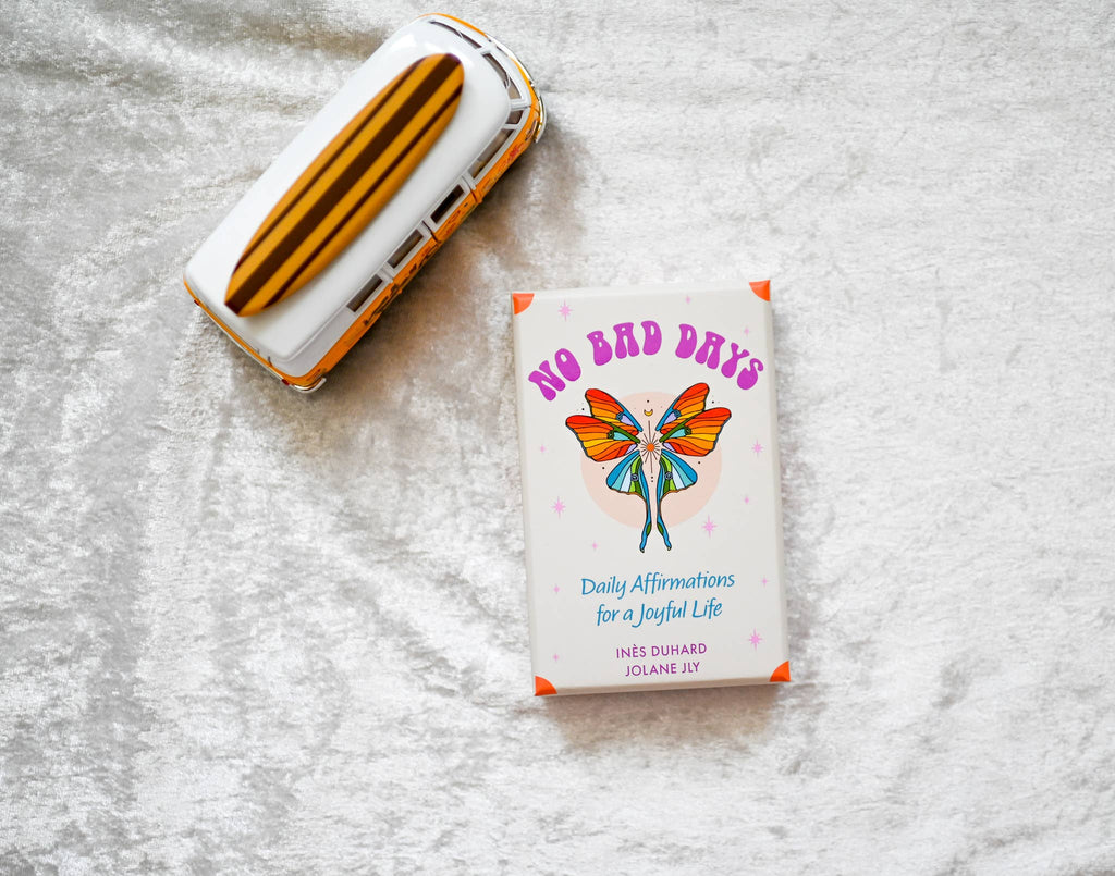 No Bad Days: Daily Affirmations for a Joyful Life (39 Cards)