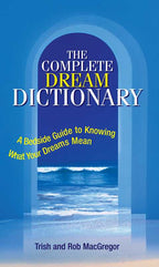 Complete Dream Dictionary by Trish MacGregor: Paperback 336 pages / English