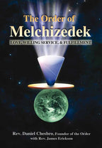 Order of Melchizedek by Rev. Daniel Chesbro: Paperback