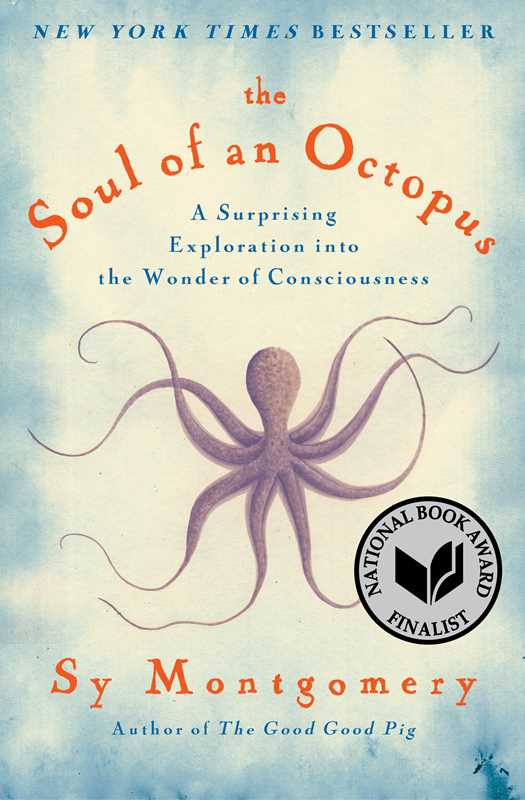 Soul of an Octopus by Sy Montgomery: Paperback