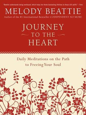 Journey to the Heart:Melody Beattie