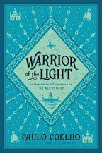 Warrior of the Light : Paulo Coelho