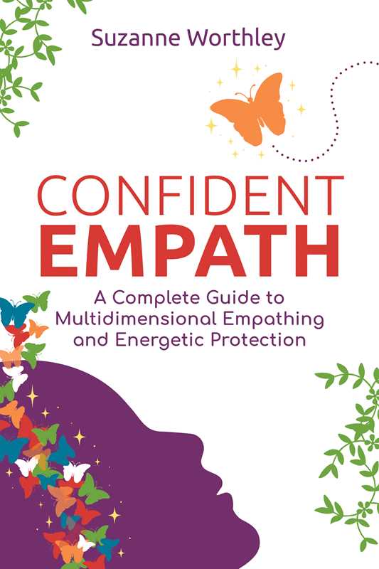 Confident Empath by Suzanne Worthley: Paperback