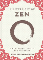 Little Bit of Zen: Hardcover