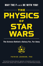 Physics of Star Wars by Patrick Johnson: Paperback 256 pages / English