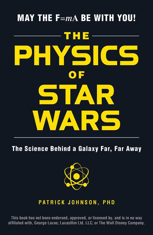 Physics of Star Wars by Patrick Johnson: Paperback 256 pages / English