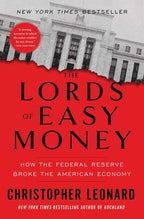 Lords of Easy Money by Christopher Leonard: Paperback 384 pages / English