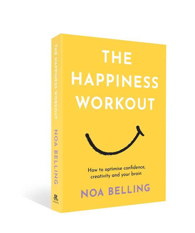 Happiness Workout by Noa Belling: Paperback
