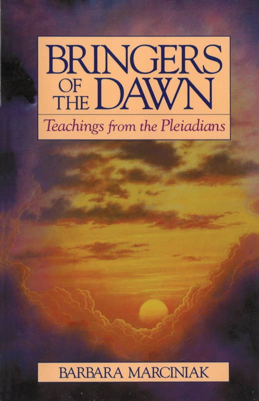 Bringers of the Dawn by Barbara Marciniak: Paperback 288 pages / English
