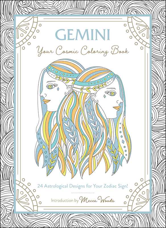 Gemini: Your Cosmic Coloring Book by Mecca Woods: Paperback 48 pages / English