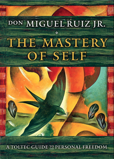 The Mastery of Self